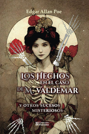 Los Hechos En El Caso De M. Valdemar