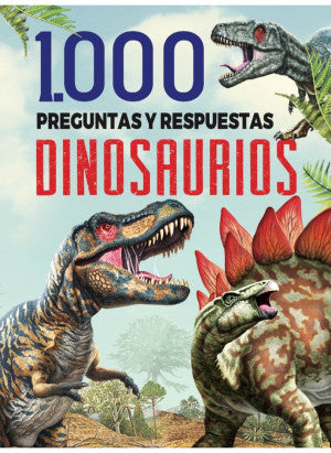 1000 preguntas y respuestas Dinosaurios / Pd.