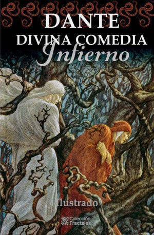 Divina Comedia. Infierno / (Ilustrado)