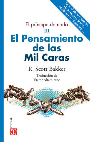 El Príncipe De Nada III. El Pensamiento De Las Mil Caras