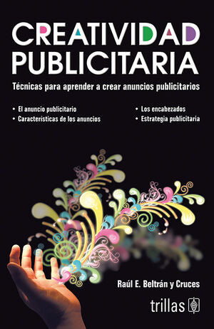 CREATIVIDAD PUBLICITARIA | BELTRAN Y CRUCES, RAUL ERNESTO | Trillas