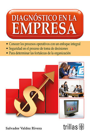 DIAGNOSTICO EN LA EMPRESA | VALDEZ RIVERA, SALVADOR | Trillas
