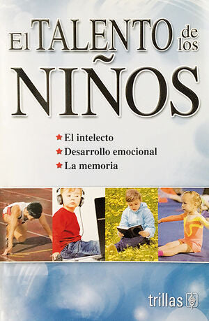 EL TALENTO DE LOS NIÑOS | AZUELA, ANA | Trillas
