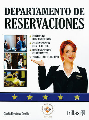 DEPARTAMENTO DE RESERVACIONES | HERNANDEZ CASTILLO, CLAUDIA | Trillas