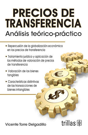 PRECIOS DE TRANSFERENCIA | TORRE DELGADILLO, VICENTE | Trillas