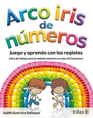 Arcoiris De Numeros. Preescolar
