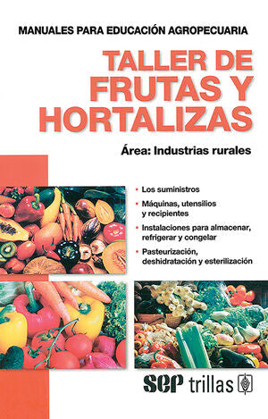 TALLER DE FRUTAS Y HORTALIZAS | F.A.O. | Trillas