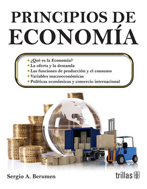 PRINCIPIOS DE ECONOMIA | BERUMEN, SERGIO A. | Trillas