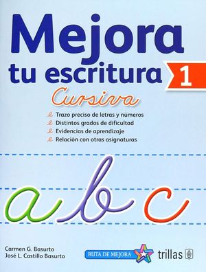 Mejora Tu Escritura 1. Cursiva. Primaria