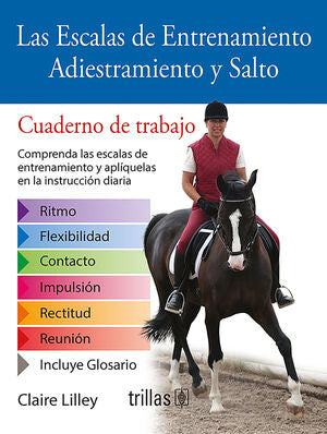 LAS ESCALAS DE ENTRENAMIENTO | LILLEY, CLAIRE | Trillas