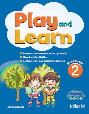 PLAY AND LEARN 2. PRESCHOOL | DOSAL, MARIBEL | Trillas