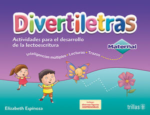 Divertiletras Maternal. Actividades Para El Desarrollo De La Lectoescritura