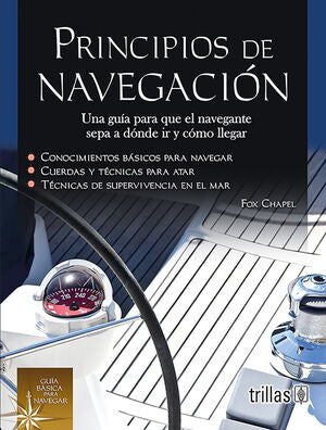 PRINCIPIOS DE NAVEGACION | CHAPEL, FOX | Trillas