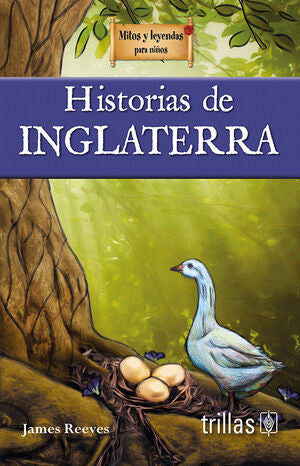 HISTORIAS DE INGLATERRA | REEVES, JAMES | Trillas