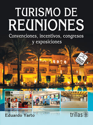 TURISMO DE REUNIONES | YARTO APONTE, EDUARDO | Trillas
