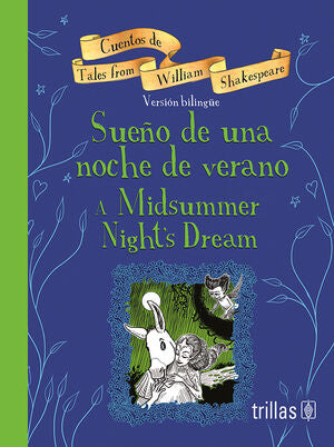 SUEÑO DE UNA NOCHE DE VERANO = A MIDSUMMER NIGHT'S DREAM | SHAKESPEARE, WILLIAM | Trillas