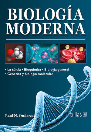 BIOLOGIA MODERNA | ONDARZA VIDAURRETA, RAUL N. | Trillas