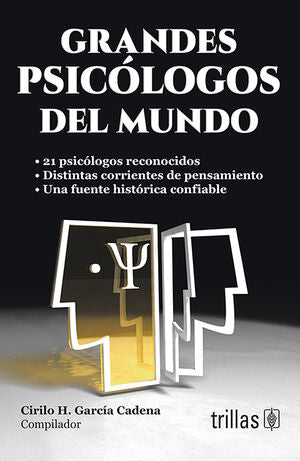 GRANDES PSICOLOGOS DEL MUNDO | GARCIA CADENA, CIRILO HUMBERTO | Trillas