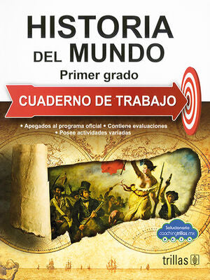 HISTORIA DEL MUNDO 1. CUADERNO DE TRABAJO | VILLA, FERNANDO DE LA; LUNA LEYVA, MARIA ANA; AMEZQUITA CANO, VICTORIA | Trillas