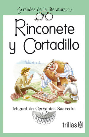 RINCONETE Y CORTADILLO | CERVANTES SAAVEDRA, MIGUEL DE | Trillas