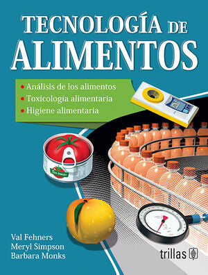 TECNOLOGIA DE ALIMENTOS | FEHNERS, VAL | Trillas