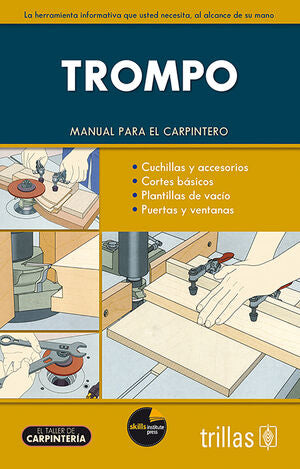 TROMPO | TRILLAS; SKILLS INSTITUTE PRESS | Trillas