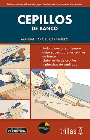 CEPILLOS DE BANCO | TRILLAS; SKILLS INSTITUTE PRESS | Trillas