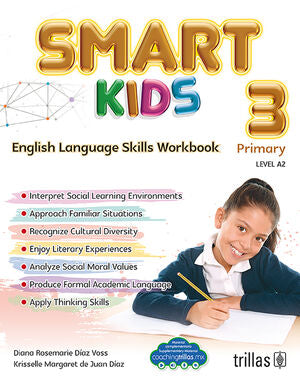 SMART KIDS 3. PRIMARY LEVEL A2 | DIAZ VOSS, DIANA ROSEMARIE | Trillas