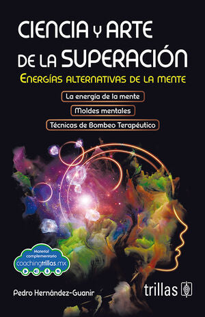 CIENCIA Y ARTE DE LA SUPERACION | HERNANDEZ GIANIR, PEDRO | Trillas