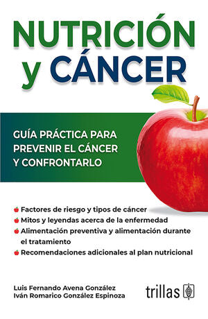 NUTRICION Y CANCER | AVENA GONZALEZ, LUIS FERNANDO | Trillas