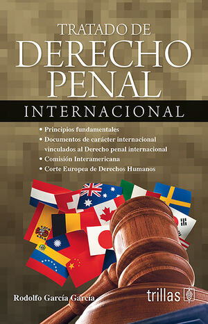 Tratado de derecho penal internacional | GARCIA GARCIA, RODOLFO | Trillas