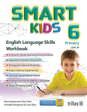 SMART KIDS 6. PRIMARY LEVEL B1 | DIAZ VOSS, DIANA ROSEMARIE | Trillas