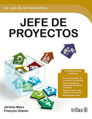 JEFE DE PROYECTOS | MAES, JÉROME; DEBOIS, FRANCOIS | Trillas