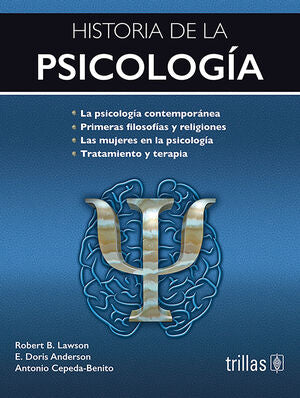 HISTORIA DE LA PSICOLOGIA | LAWSON, ROBERT B.; ANDERSON, E. DORIS; CEPEDA-BENITO, ANTONIO | Trillas