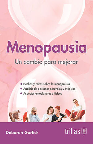 MENOPAUSIA | GARLICK, DEBORAH | Trillas