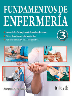 FUNDAMENTOS DE ENFERMERIA 3 | ALBA HERNANDEZ, MARGARITA | Trillas