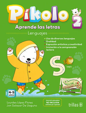 Píkolo 2. Aprende las letras | LOPEZ FLORES, LOURDES; SALAZAR DE LLAGUNO, JON | Trillas