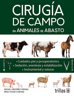 Cirugía De Campo En Animales De Abasto