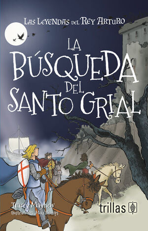 LA BUSQUEDA DEL SANTO GRIAL | MAYHEW, TRACEY | Trillas