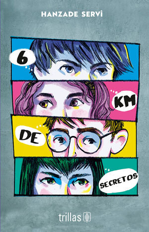 6 km de secretos | Servi, Hanzade | Trillas