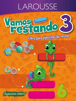 Vamos Restando. Libro Para Ejercitar Las Restas. Primaria 3