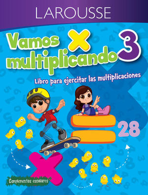 Vamos Multiplicando. Libro Para Ejercitar Las Multiplicaciones. Primaria 3