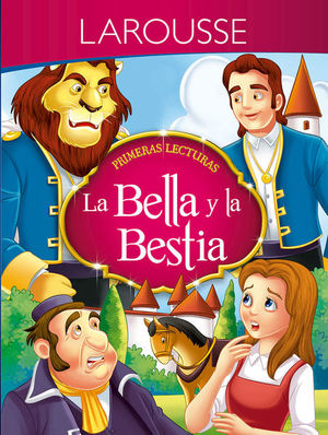 Primeras lecturas. La Bella y la Bestia