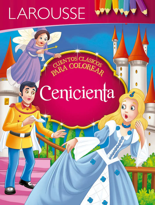 Cuentos para colorear. Cenicienta