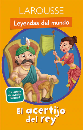 Leyendas del mundo / El acertijo del rey