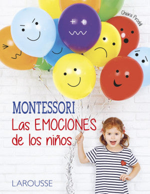 Montessori. Las Emociones De Los Niños
