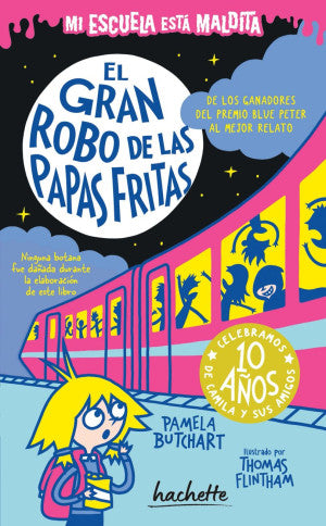 Mi escuela está maldita. El gran robo de las papas fritas