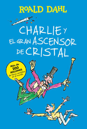 Charlie y el gran ascensor de cristal