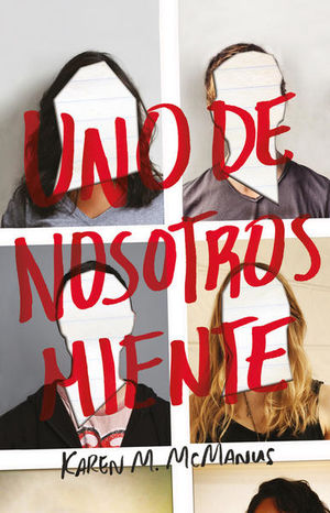 Uno de nosotros miente / Alguien está mintiendo / vol. 1