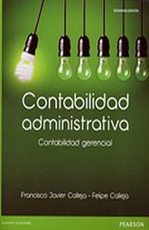 Contabilidad Administrativa. Contabilidad Gerencial